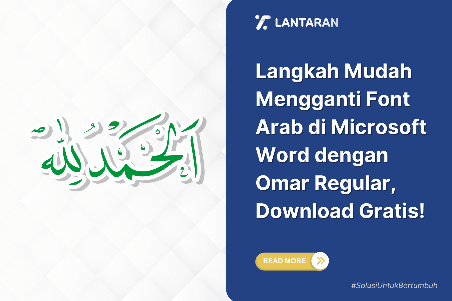 Langkah Mudah Mengganti Font Arab di Microsoft Word dengan Omar Regular